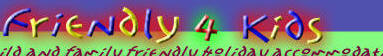 http://www.friendly4kids.co.uk