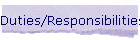 Duties/Responsibilities