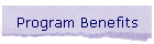 Program Benefits